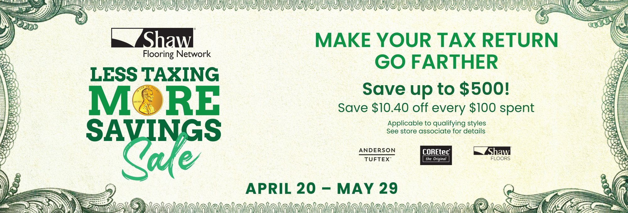 Shaw Flooring - Less Taxing More Savings Promotional Hero Banner With Link